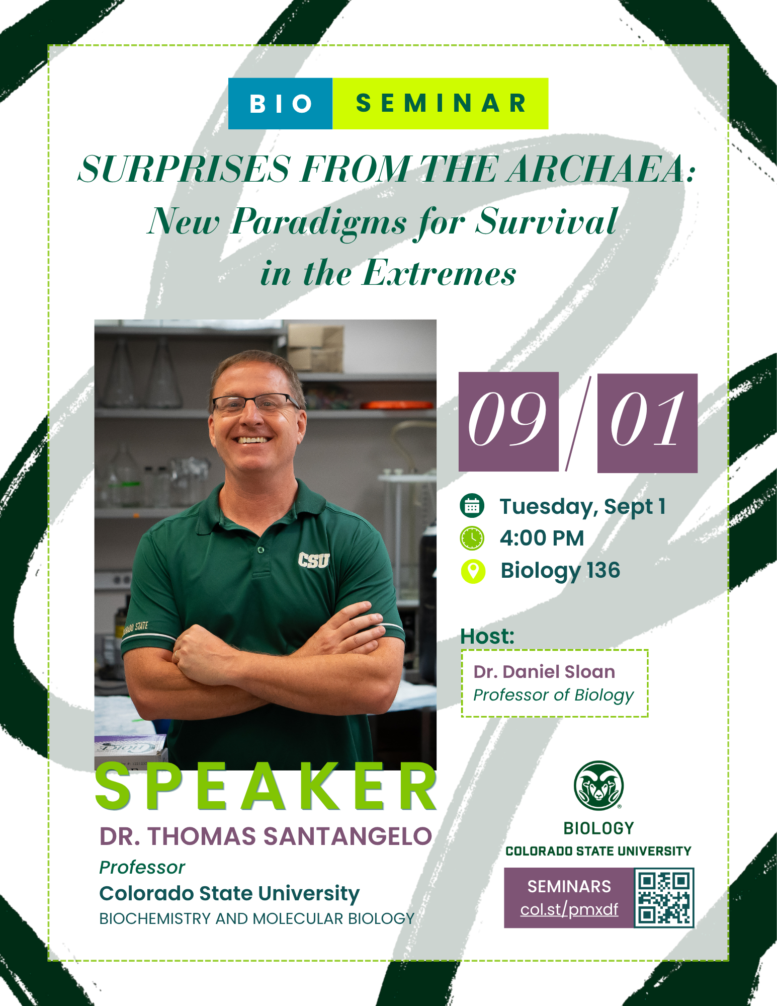 Promotional CSU Biology seminar flyer with a clean academic layout and bold green-and-white branding. The design uses a speaker portrait, event details, and a large title treatment to frame the talk as a formal research presentation, while the visual style and university branding emphasize a scholarly audience and departmental relevance.