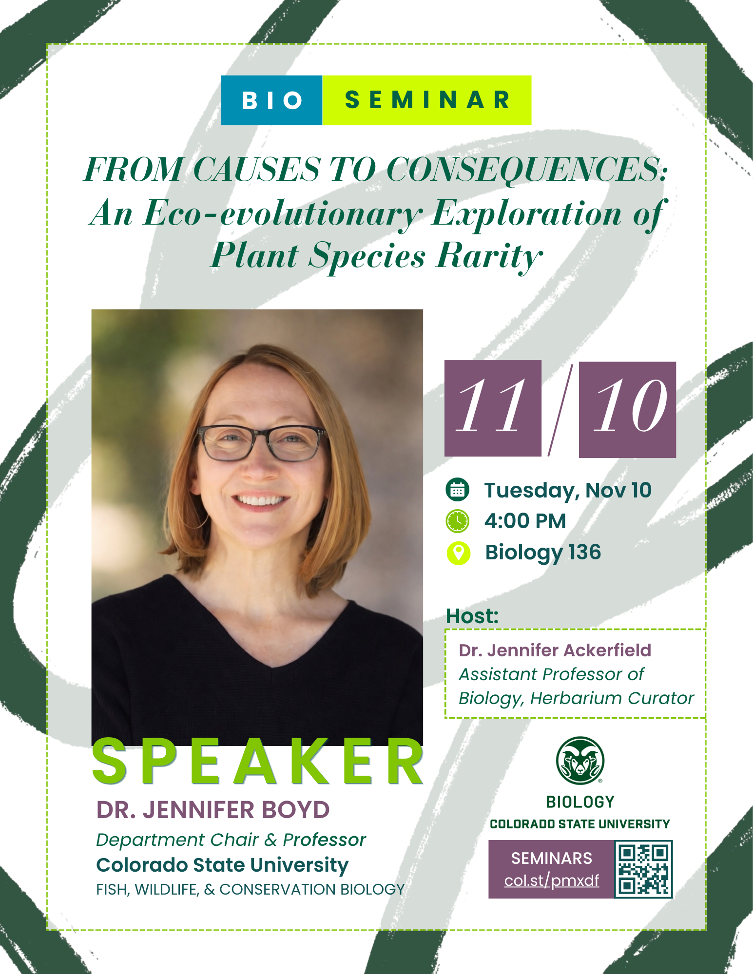 Promotional CSU Biology seminar flyer with a professional academic layout, featuring a speaker portrait, host information, and clearly organized event details. The design uses a polished green-and-white palette and university branding to present the seminar as a scholarly research talk for a campus audience.